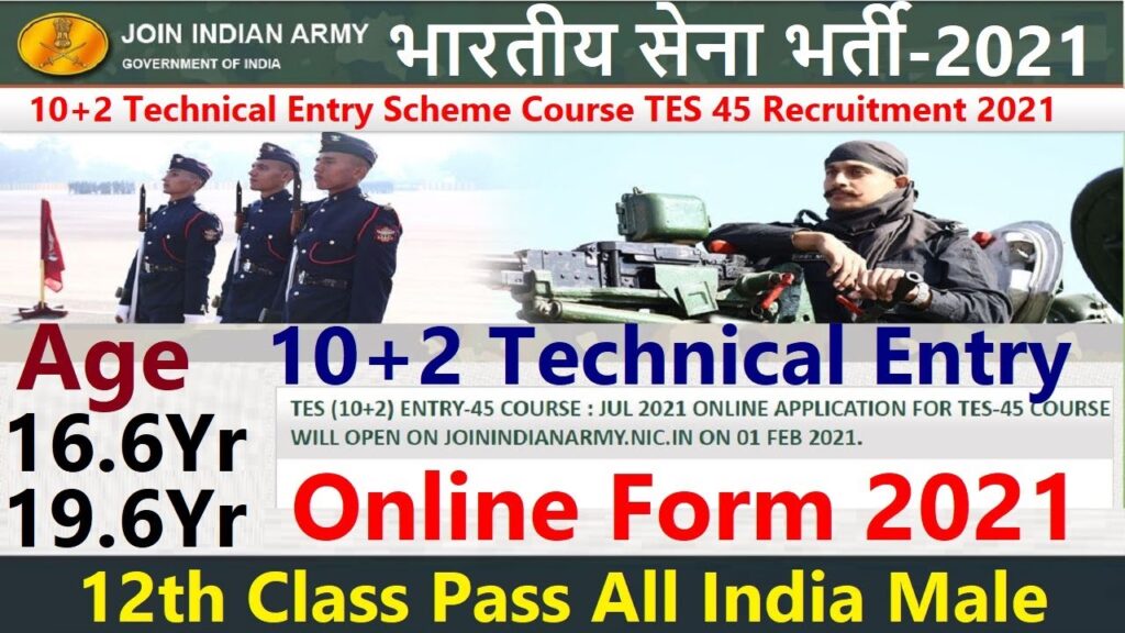 Indian Army 10+2 Technical Entry Scheme TES 45 Recruitment Online Form 2021