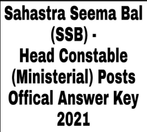 SSB Head Constable Answer Key 2021