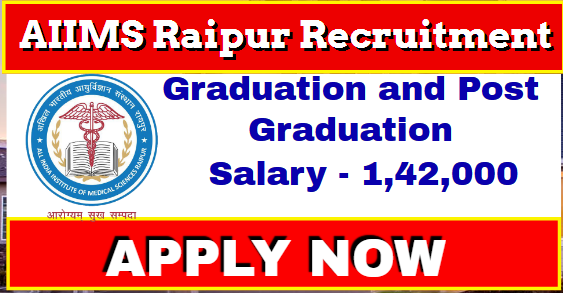 AIIMS Raipur Faculty Recruitment 2021