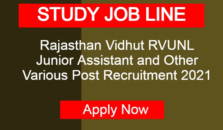 Rajasthan Vidhut RVUNL Junior Assistant and Other Various Post Recruitment 2021