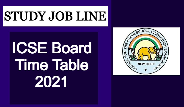 ICSE Board Time Table 2021
