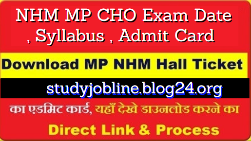 NHM MP CHO Exam Date / Syllabus Download