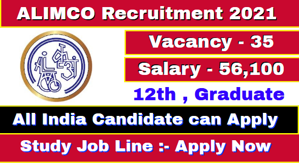 ALIMCO Recruitment 2021 Apply 35 Post