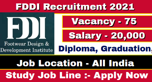 FDDI Recruitment 2021 Apply 75 Post