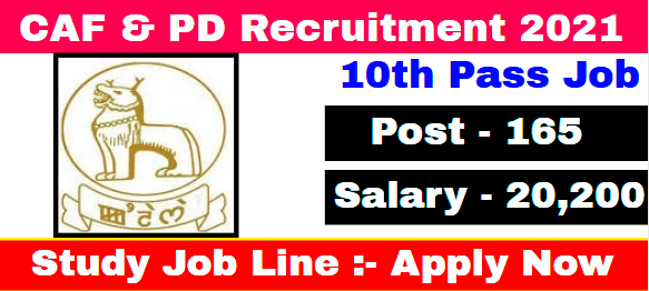 CAF & PD Manipur Recruitment 2021