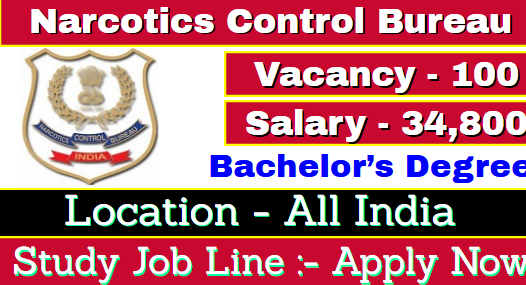 NCB Junior Intelligence Officer Recruitment 2021