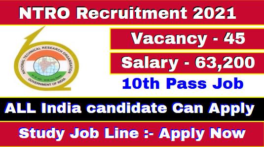 NTRO Technician Recruitment 2021
