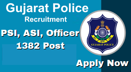 Gujarat Police Recruitment 2021 Apply 1382 Post