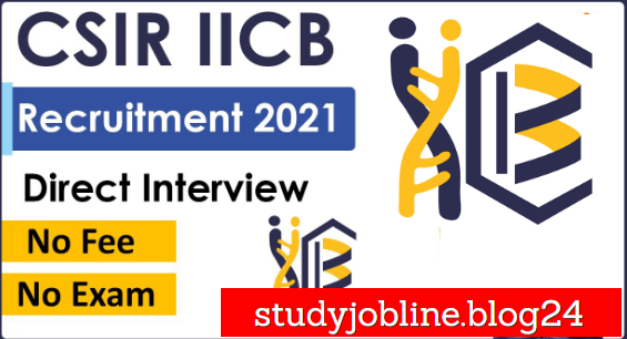 CSIR IICB Recruitment 2021 Apply Now JRF 42 Post