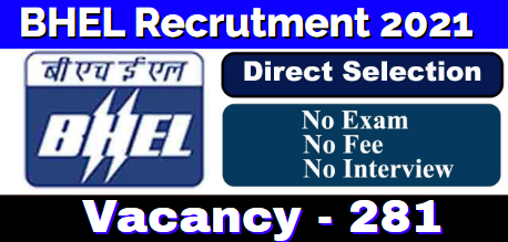 BHEL Recruitment 2021 Trade Apprentice 281 Post