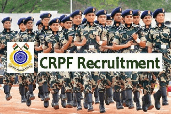 Central Reserve Police Force Recruitment 2021