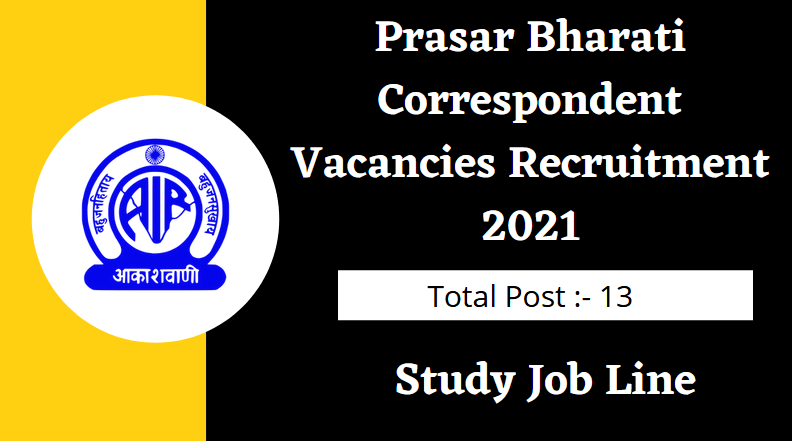 Prasar Bharati Recruitment 2021 , Apply For Correspondent Vacancies