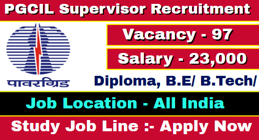 PGCIL Supervisor Recruitment 2021