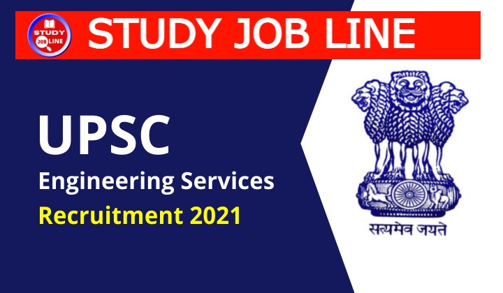 UPSC ESE Recruitment 2021
