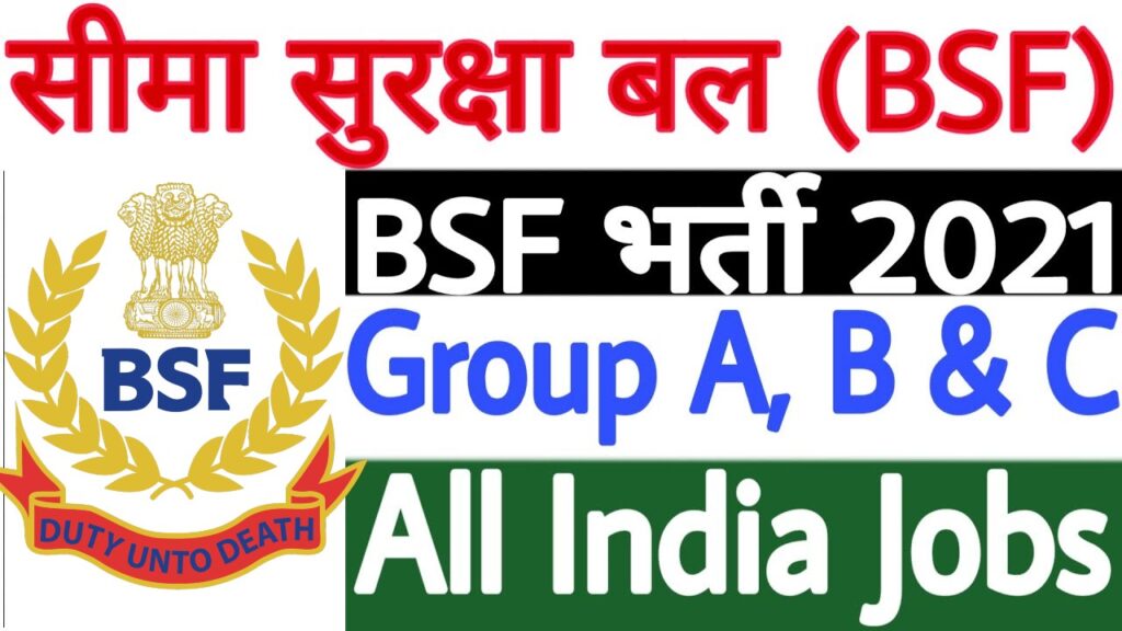 BSF Group B & C Recruitment 2021
