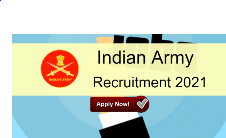 Indian Army Trichy Recruitment 2021 – ARO Trichy Rally 2021
