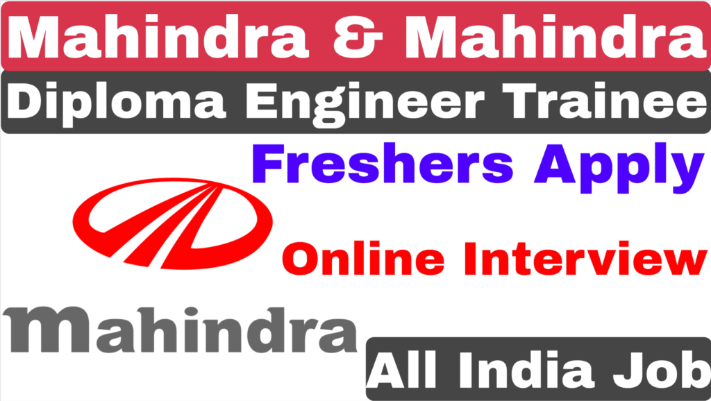 Mahindra & Mahindra Recruitment 2021 | Engineer | Across India