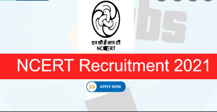 NCERT Recruitment 2021 Apply 38 Consultant and Junior Project Fellow Posts