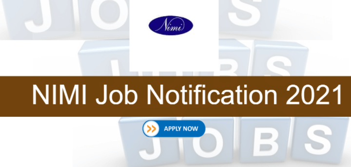 NIMI Recruitment 2021, Apply Online Consultant 318 Posts