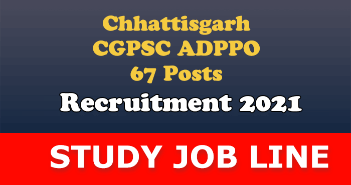 CGPSC ADPPO recruitment 2021