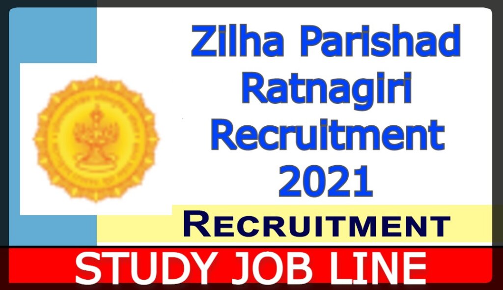 Zilha Parishad Ratnagiri Recruitment 2021