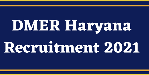 DMER Haryana Recruitment 2021, Apply 275 Staff Nurse Vacancies