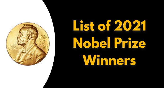 List of 2021 Nobel Prize Winners