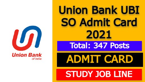 Union Bank UBI SO Admit Card 2021