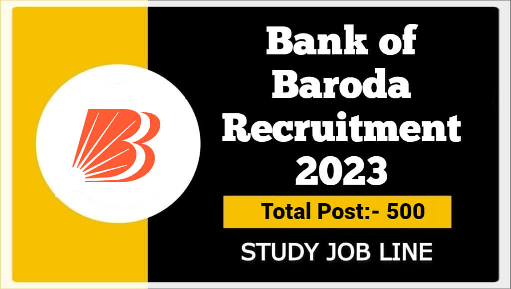 Bank Of Baroda Recruitment 2023