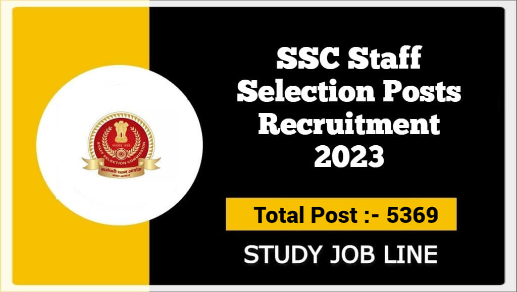 SSC Staff Selection Posts Recruitment 2023