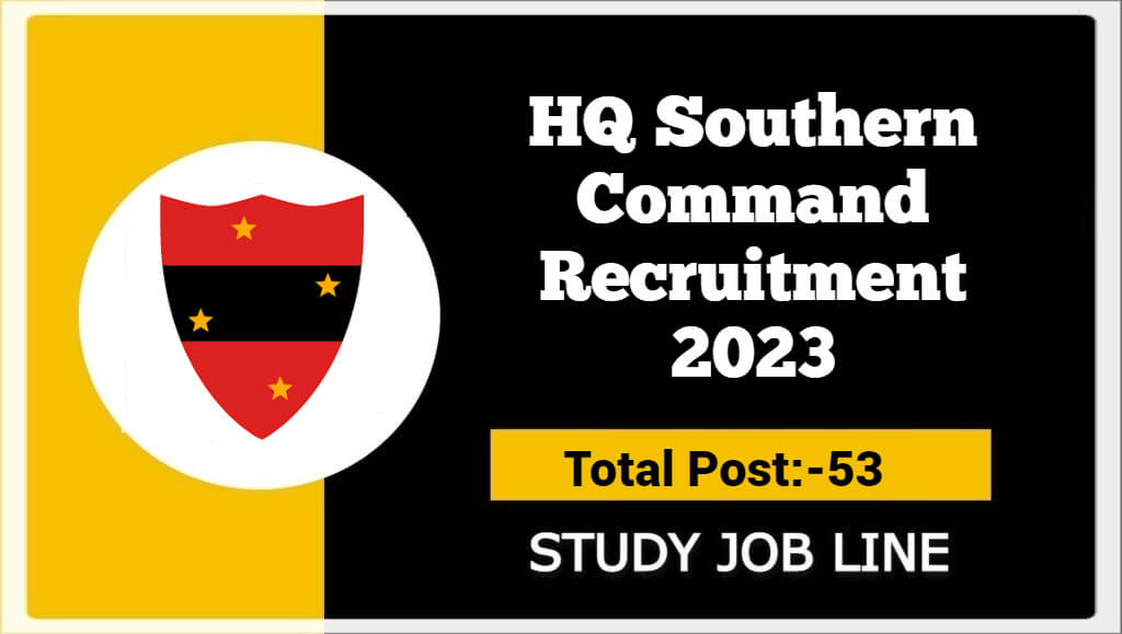 HQ Southern Command Recruitment 2023