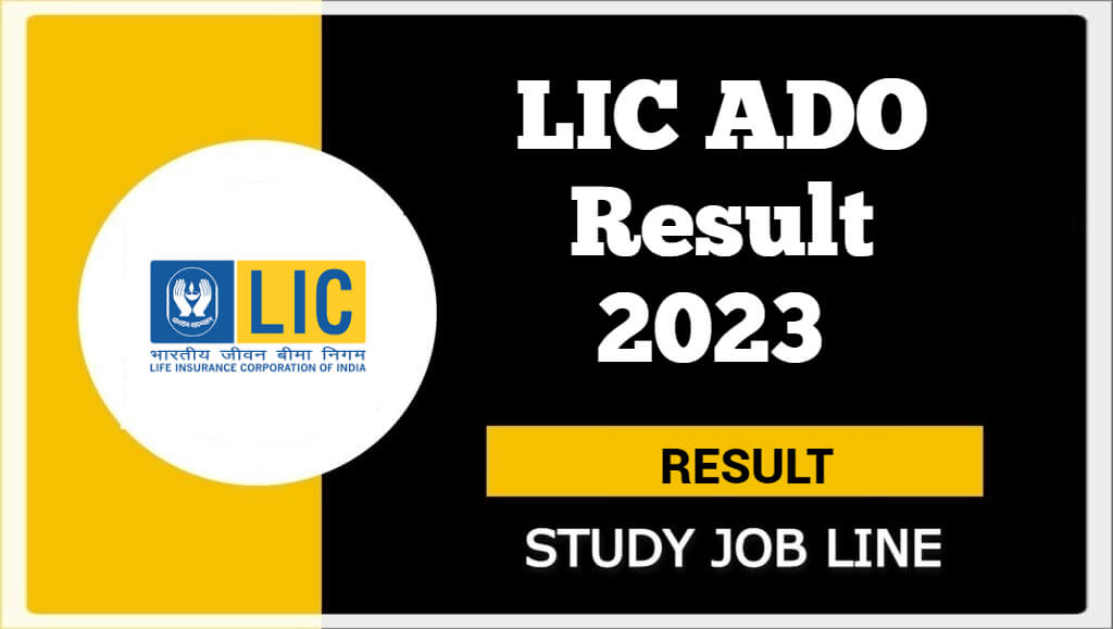 LIC ADO Result 2023