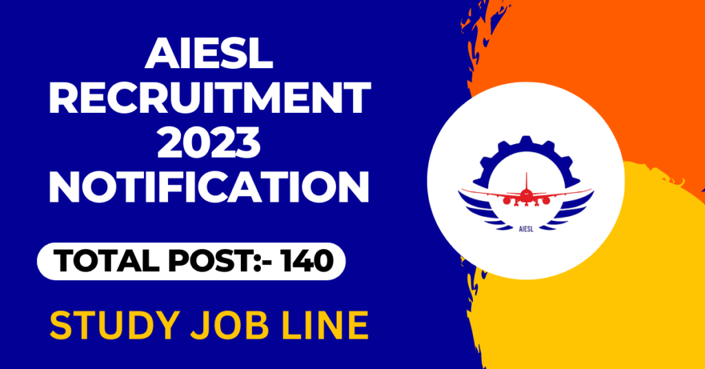 AIESL Recruitment 2023 Notification