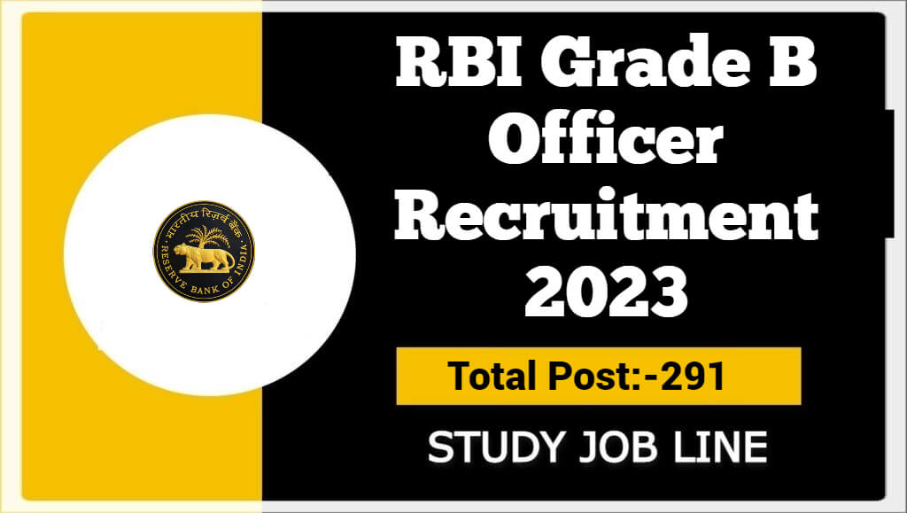 RBI Grade B Officer Recruitment 2023 - STUDY JOB LINE