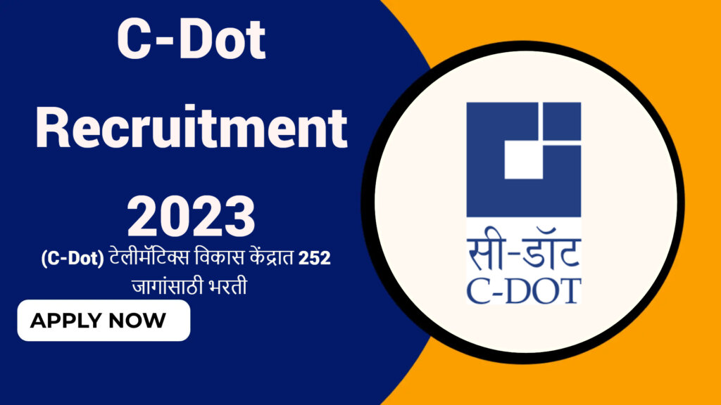 C-Dot Recruitment 2023