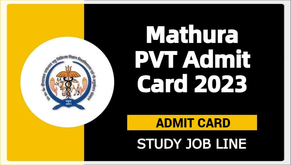 Mathura PVT Admit Card 2023