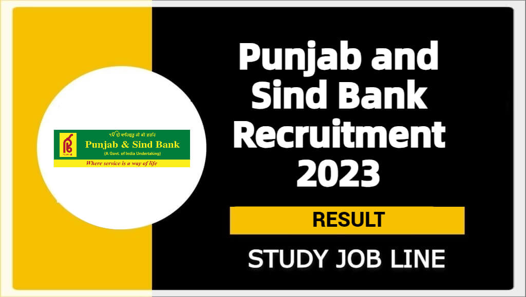 Punjab and Sind Bank Recruitment 2023