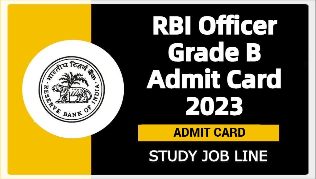 RBI Officer Grade B Admit Card 2023