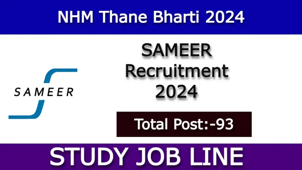 SAMEER Recruitment 2024